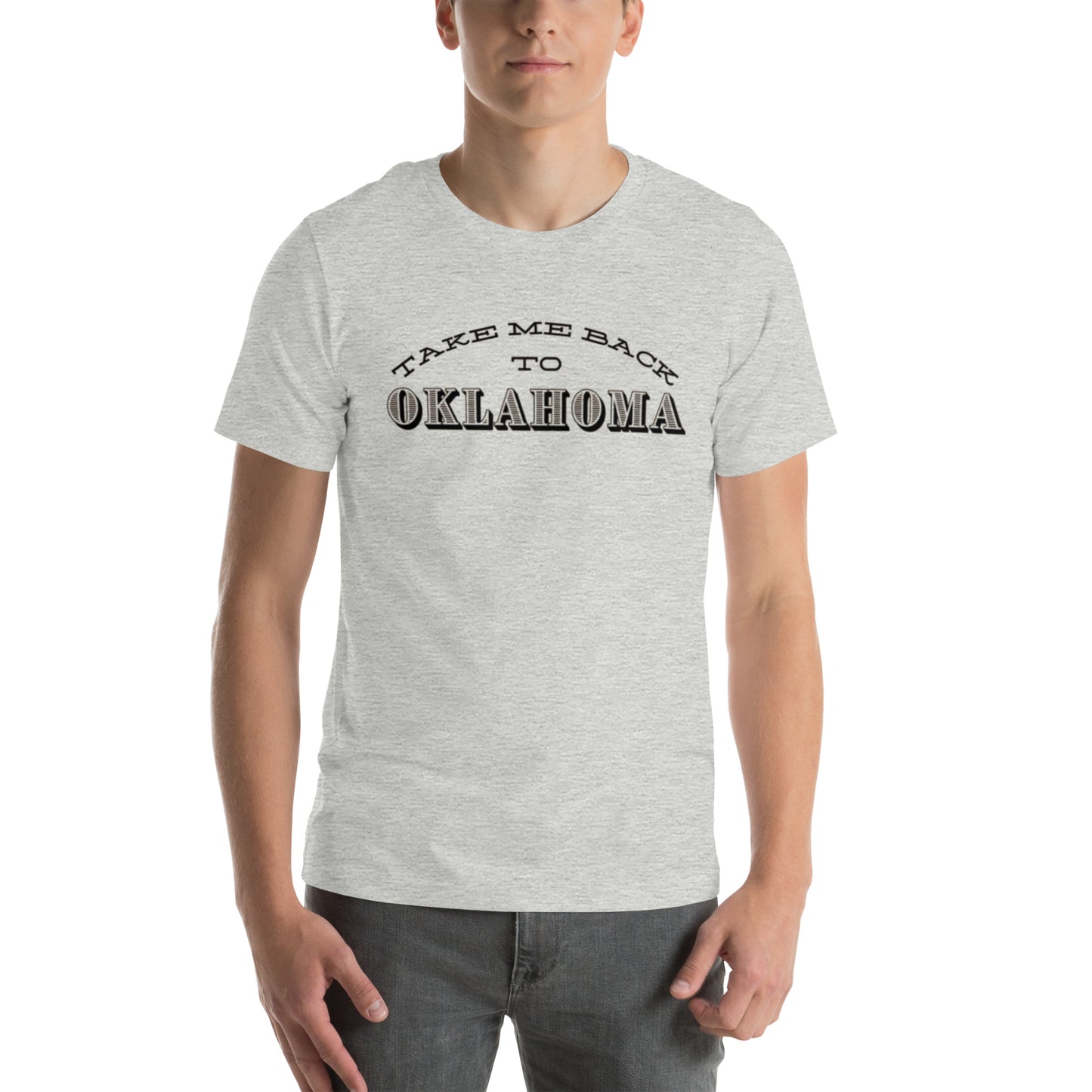 "Take Me Back to Oklahoma" t-shirt