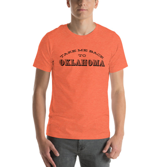 "Take Me Back to Oklahoma" t-shirt